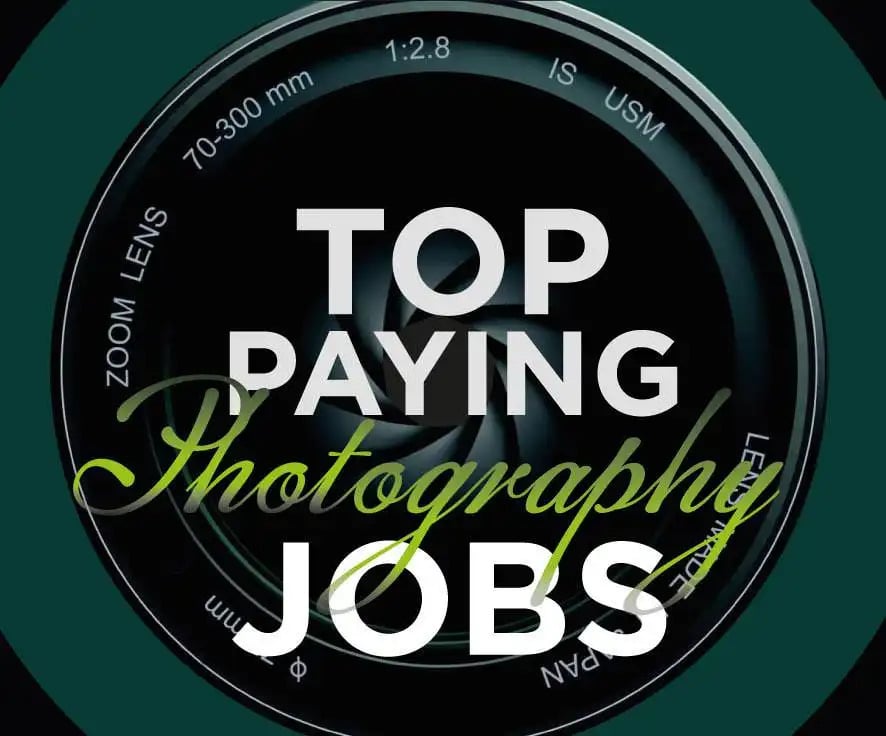 Top Paying Photography Jobs